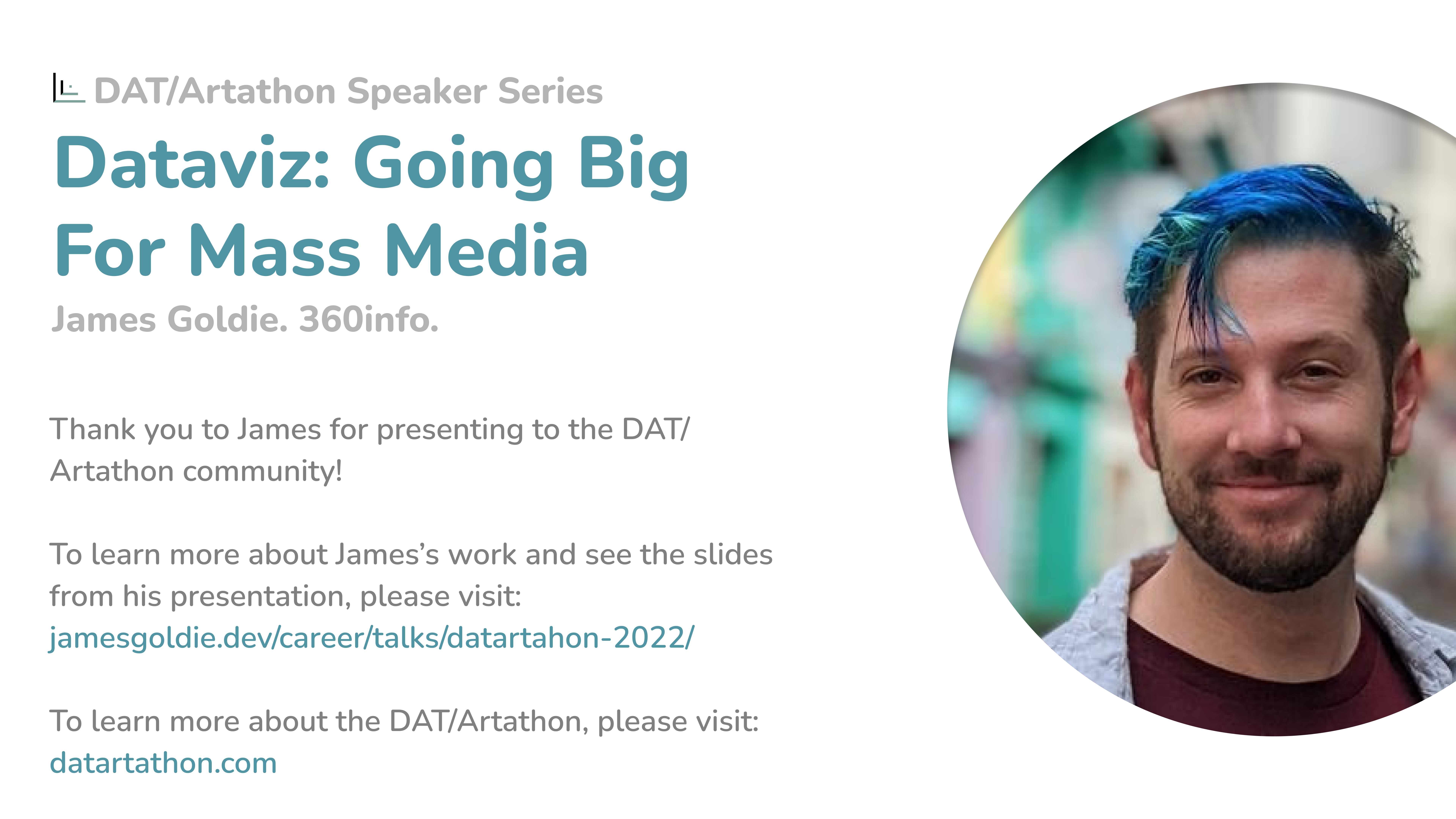 Dataviz: Going Big for Mass Media (James Goldie)